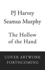 The Hollow of the Hand Reader's Edition