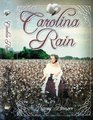 Carolina Rain