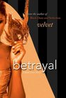 Betrayal A Black Door Novel