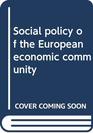 Social policy of the European economic community