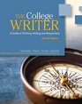 The College Writer A Guide to Thinking Writing and Researching