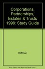 Corporations Partnerships Estates  Trusts 1999 Study Guide
