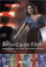 America on Film Representing Race Class Gender and Sexuality at the Movies