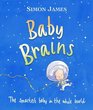 Baby Brains The Smartest Baby in the Whole World