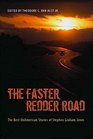 The Faster Redder Road The Best UnAmerican Stories of Stephen Graham Jones