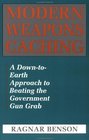 Modern Weapons Caching: A Down-To-Earth Approach  To Beating The Government Gun Grab