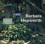 Barbara Hepworth A guide to the Tate Gallery Collection at London and St Ives Cornwall
