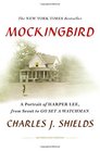 Mockingbird A Portrait of Harper Lee From Scout to Go Set a Watchman
