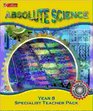Absolute Science Year 8 Specialist Teacher's Pack
