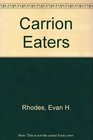 The Carrion Eaters