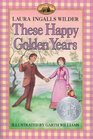 These Happy Golden Years (Little House (Original Series Paperback))