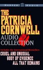 The Patricia Cornwell Audio Collection (Audio Cassette) (Abridged)