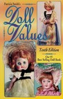 Patricia Smith's Doll Values Antique to Modern