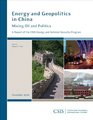 Energy and Geopolitics in China