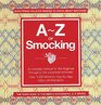 A - Z of Smocking