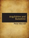 Argyllshire and Buteshire