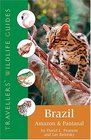 Traveller's Wildlife Guides Brazil Amazon And Pantanal