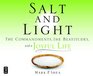 Salt and Light The Commandments the Beatitudes and a Joyful Life