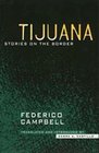 Tijuana Stories on the Border