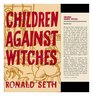 Children Against Witches
