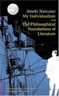My Individualism And The Philosophical Foundations Of Literature