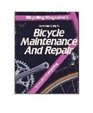 Complete Guide to Bicycle Maintenance and Repair