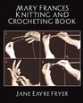 Mary Frances Knitting Book