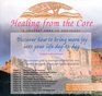 Healing From the Core  A Journey Home to Ourselves  CD