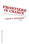 Frontiers in Chance Gaming Research Across the Disciplines