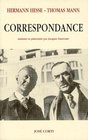 Correspondance  Hermann Hesse/Thomas Mann