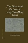 Ji'an Literati and the Local in SongYuanMing China
