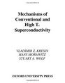 Mechanisms of Conventional and High Tc Superconductivity