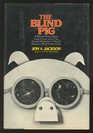 Blind Pig