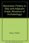 Mycenean Pottery in Italy and Adjacent Areas