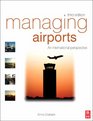 Managing Airports Third Edition An international perspective