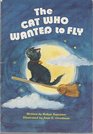The Cat Who Wanted to Fly