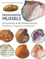 Freshwater Mussels of Alabama and the Mobile Basin in Georgia Mississippi and Tennessee