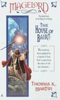 House of bairn, the: magelord trilogy #3 (Magelord Trilogy)