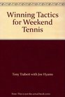 Winning Tactics for Weekend Tennis