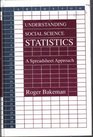 Understanding Social Science Statistics A Spreadsheet Approach