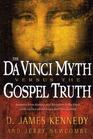 The Da Vinci Myth Versus the Gospel Truth