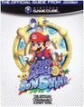 Super Mario Sunshine the Official Nintendo Player's Guide (The Official Guide from Nintendo Power)