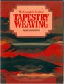 The Complete Book of Tapestry Weaving