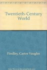Twentieth Century World Fifth Edition With Map