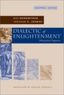 Dialectic of Enlightenment Philosophical Fragments