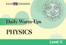 Daily WarmUps Physics Level II