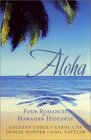 Aloha Four Romances at a Hawaiian Hideaway