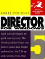 Visual Quickstart Guide Director 5 for Windows