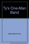 Ty's OneMan Band