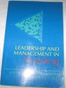 Leadership and Management in Nursing